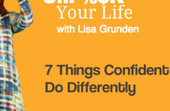 UYL Podcast Ep. 9 - 7-Things Confident Women do Differently